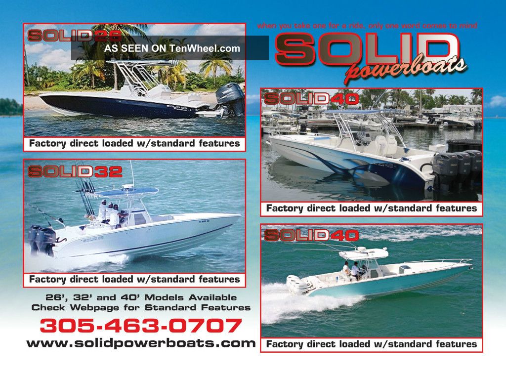 2012 Solid Powerboats 26 ' 32 ' 40 ' Cruisers photo